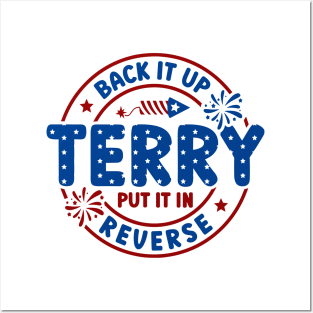 Back It Up Terry Put It In Reverse Fireworks Fun 4th Of July Posters and Art